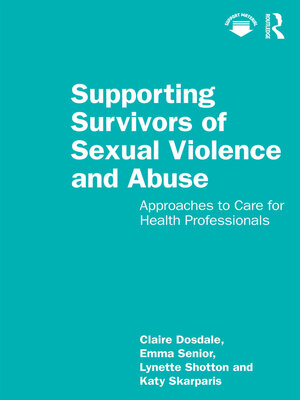 cover image of Supporting Survivors of Sexual Violence and Abuse
